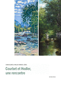 Courbet/Hodler, une rencontre